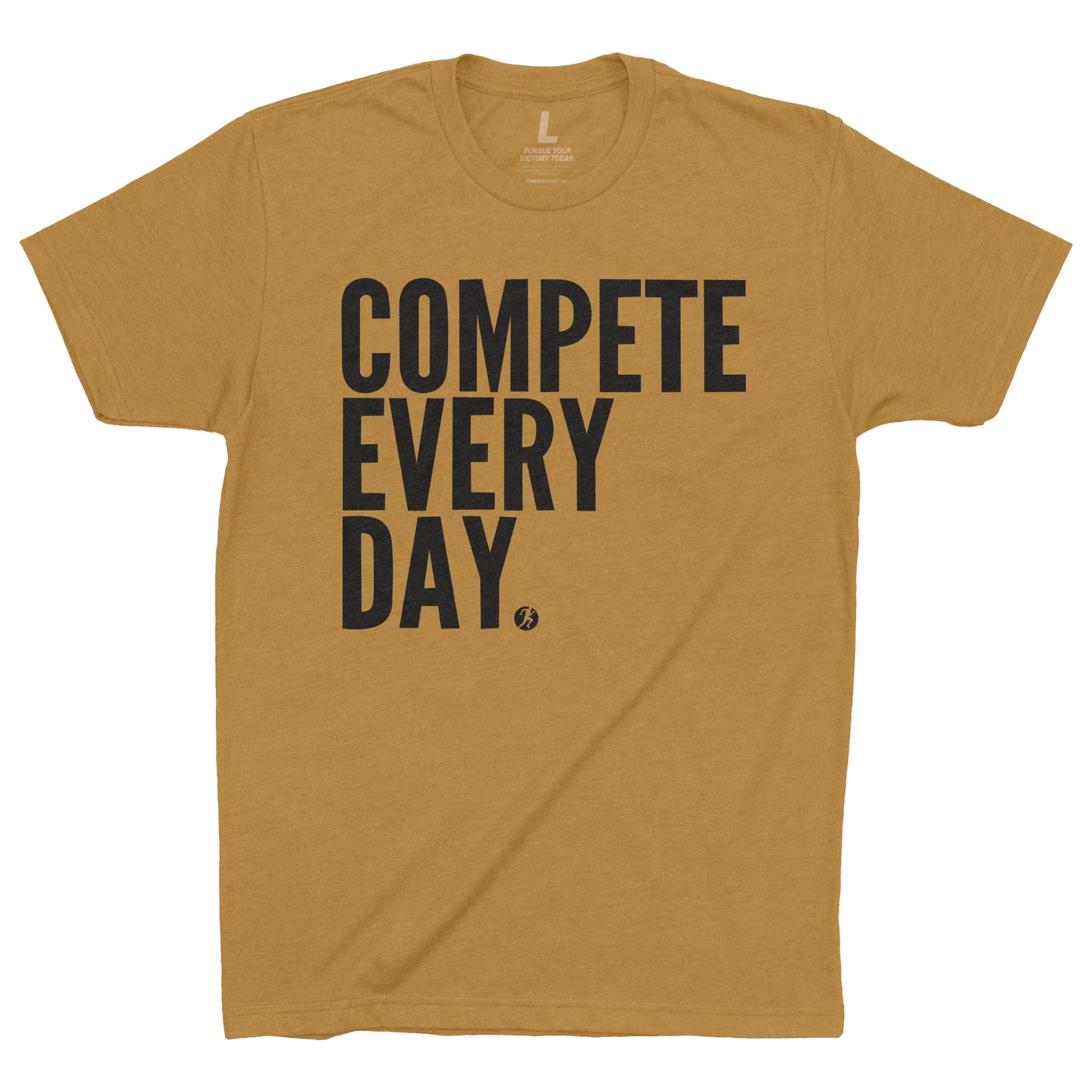 Compete Every Day (gold shirt)