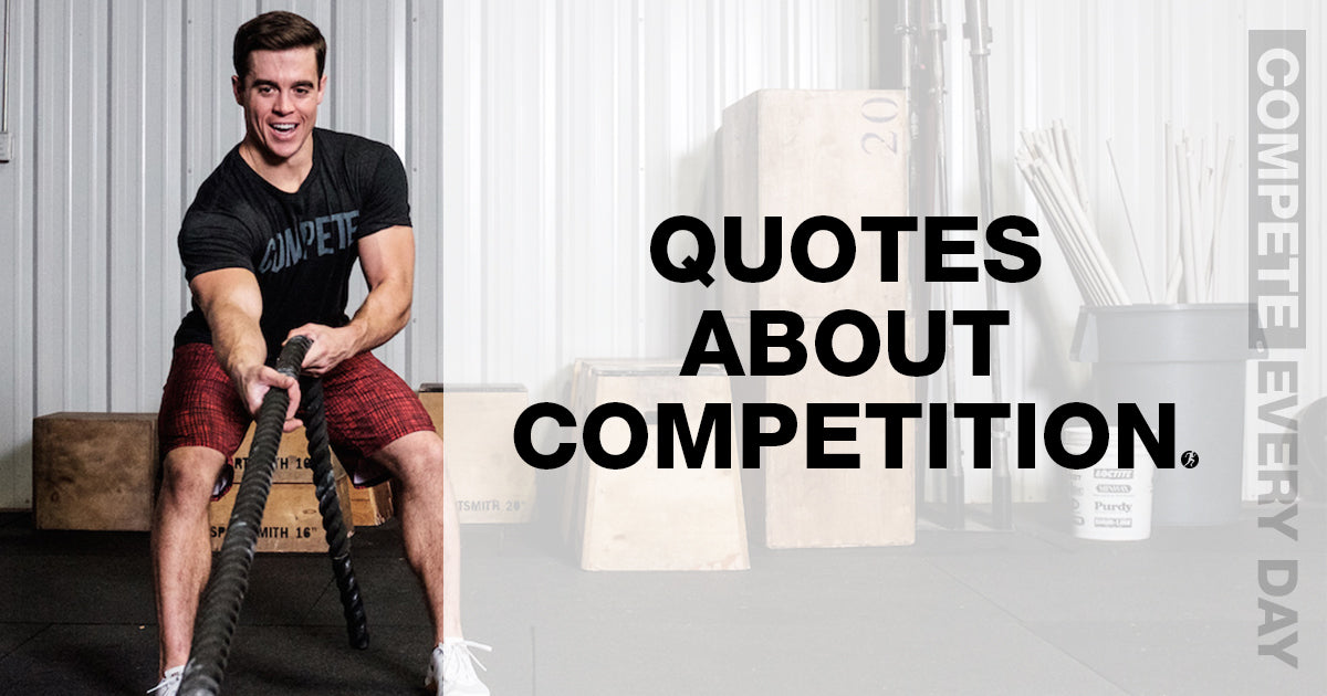 Quotes About Competition