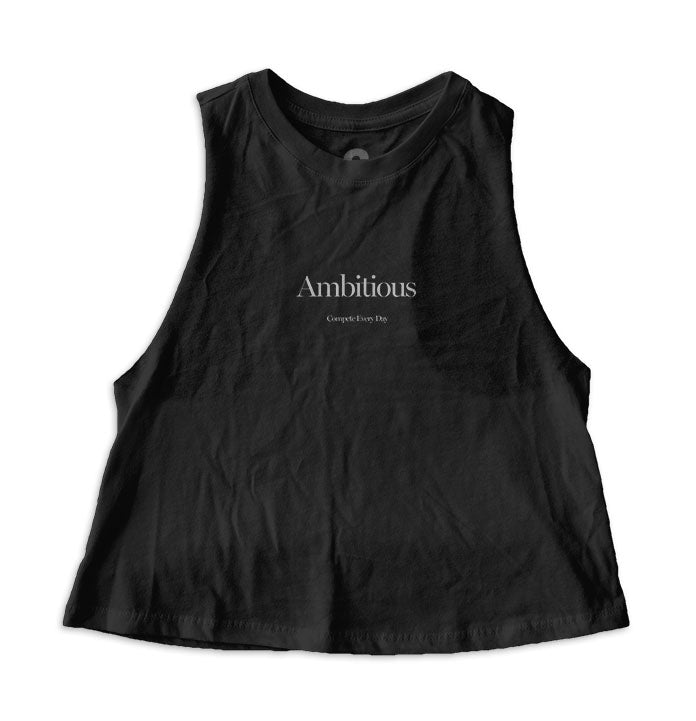 Ambitious: Compete Every Day women's tanktop