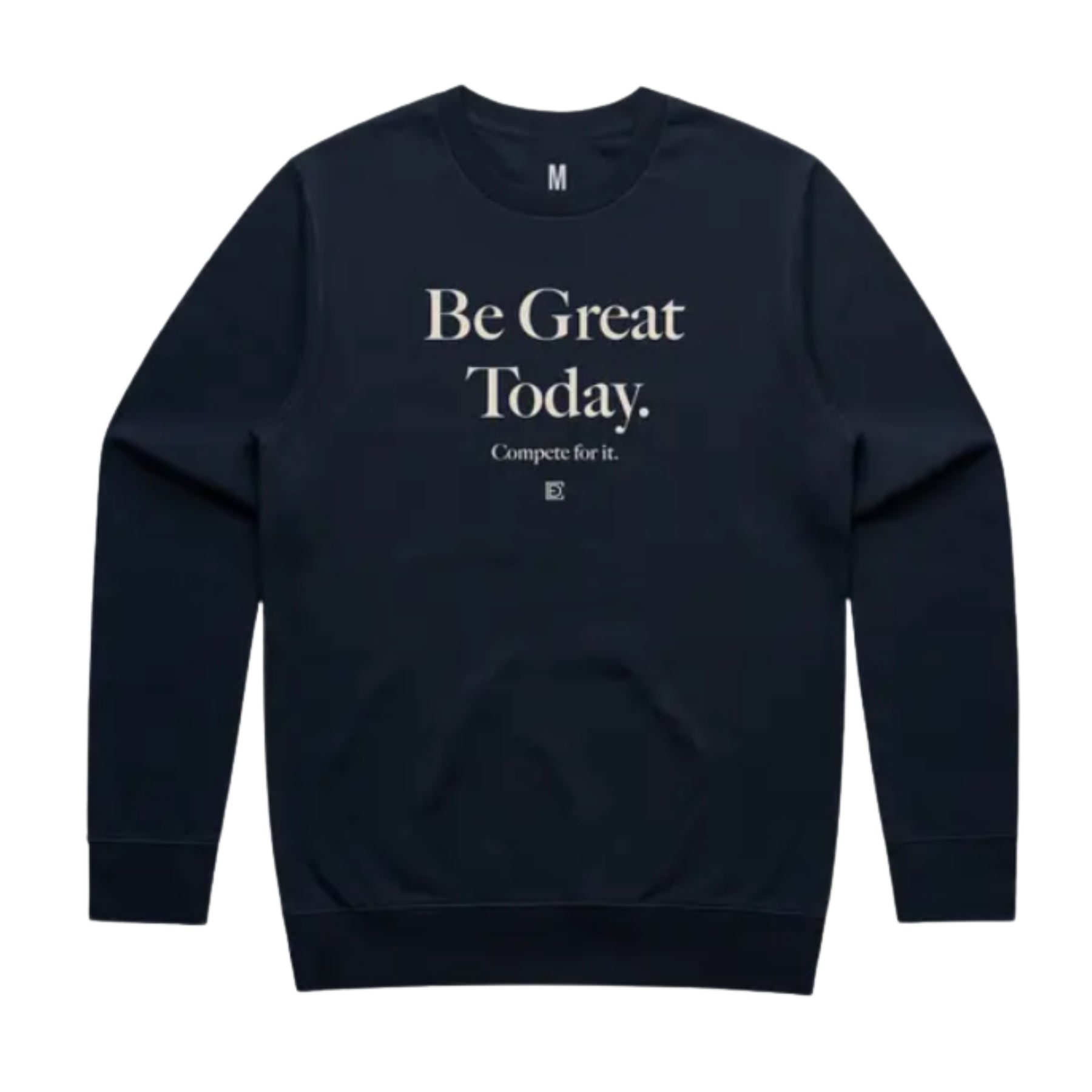 BE GREAT TODAY Navy Crew Sweatshirt