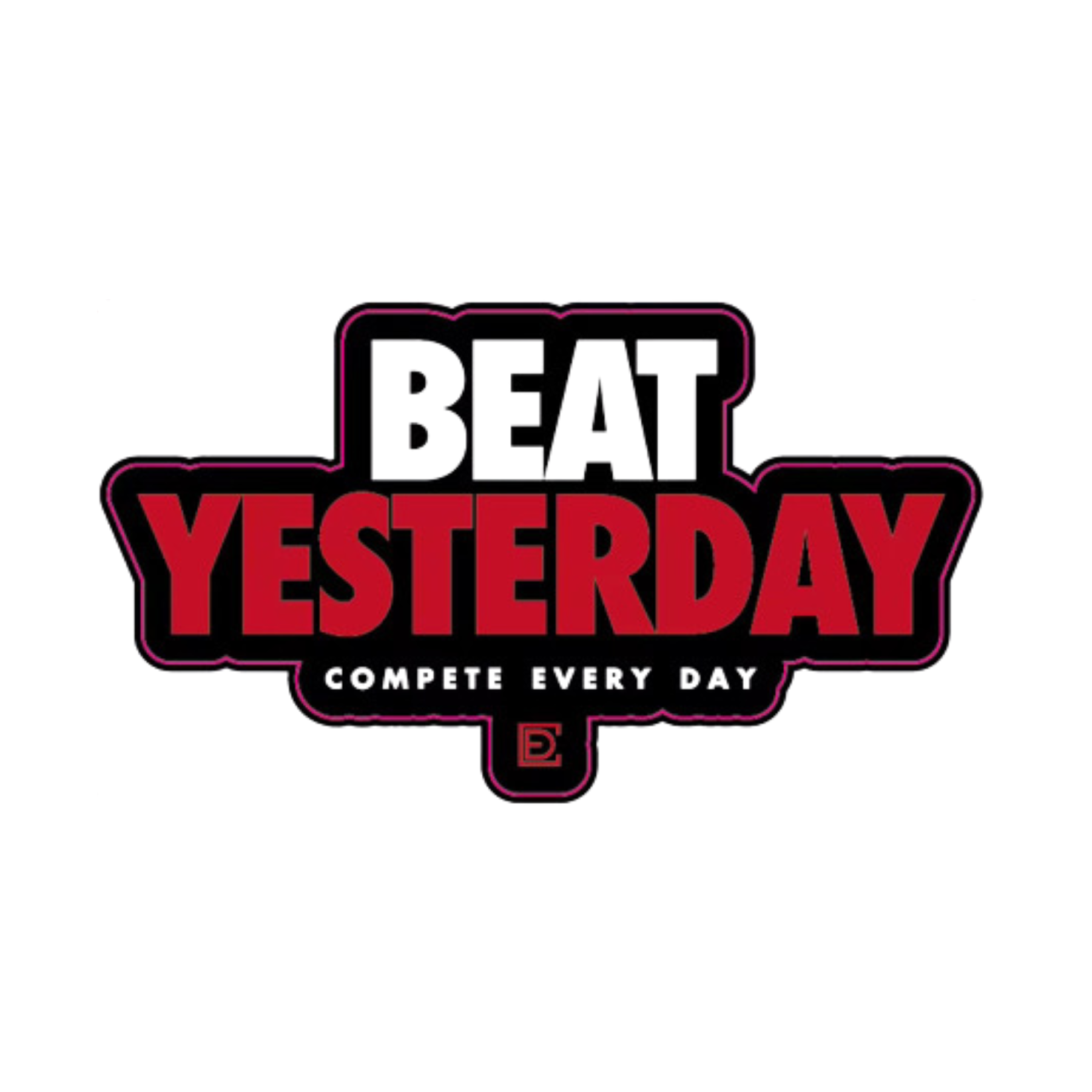 Beat Yesterday (Sticker)