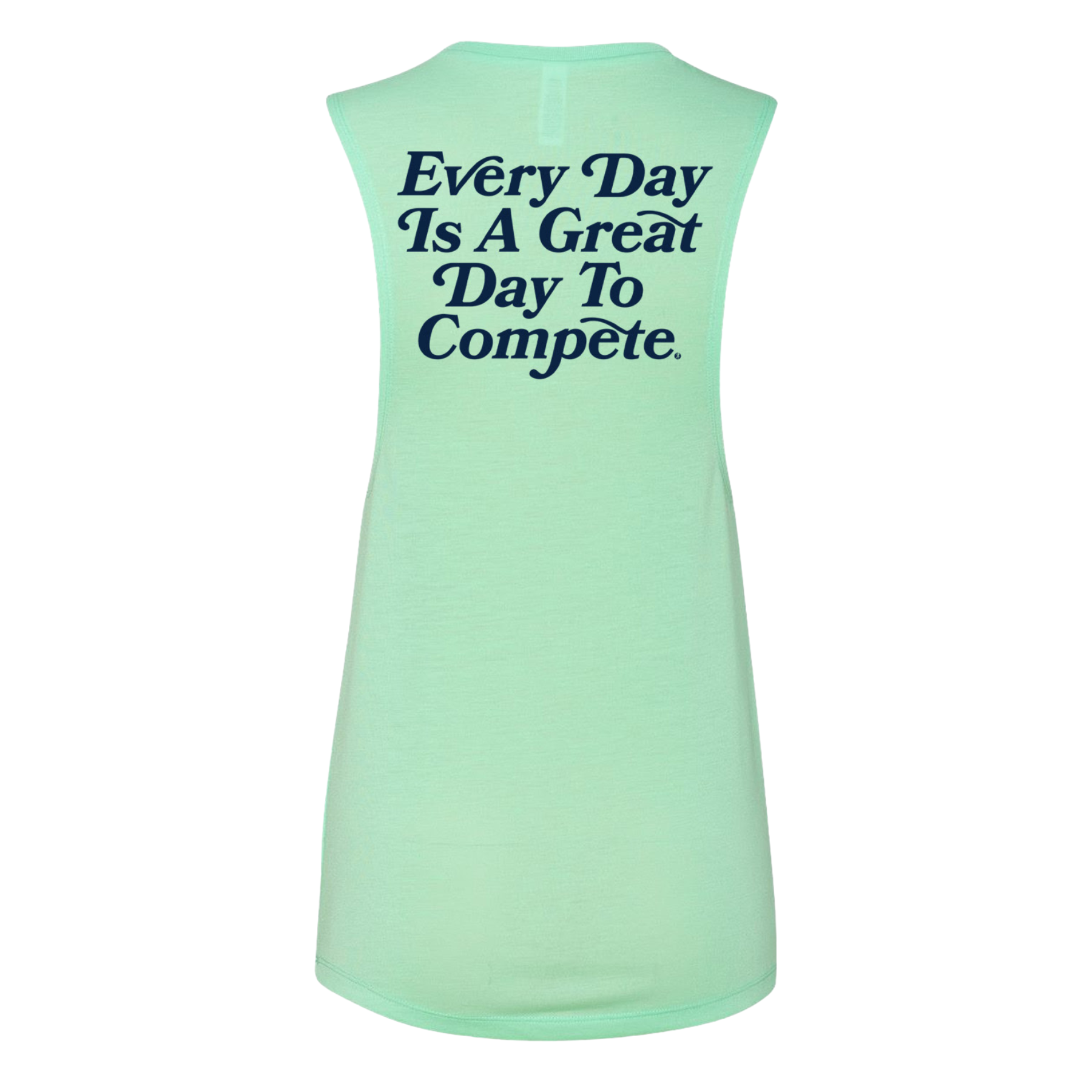 Every Day Get Better Womens Mint Tank