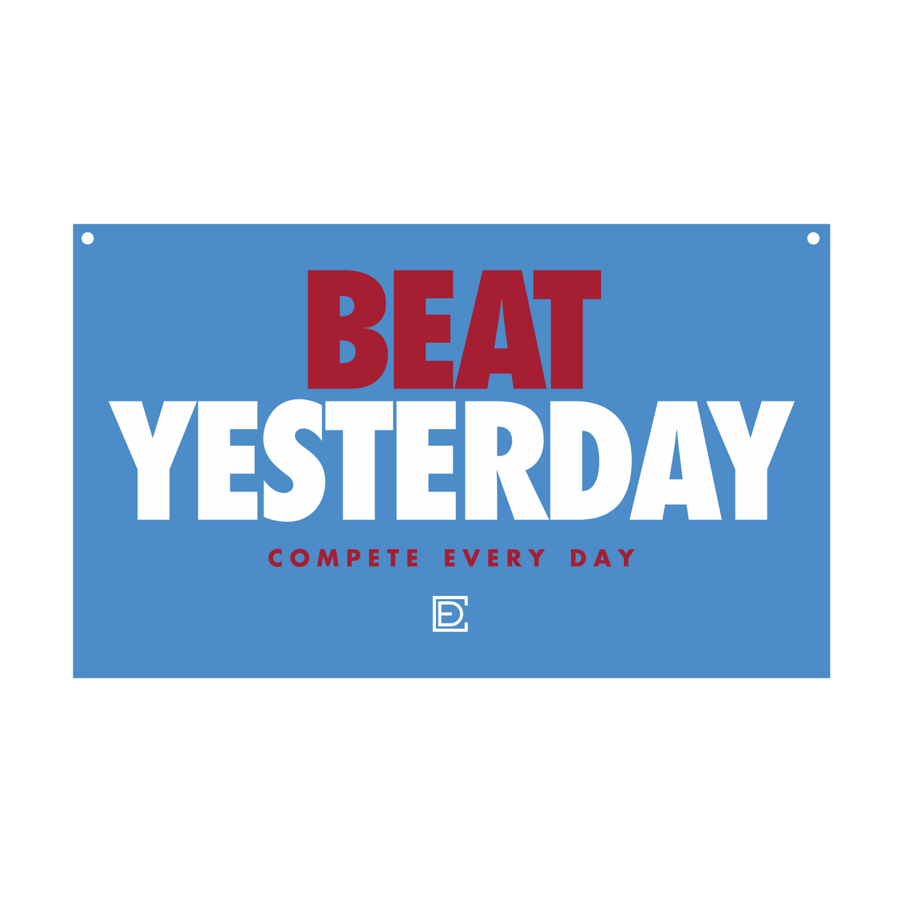 Beat Yesterday Flag - Blue