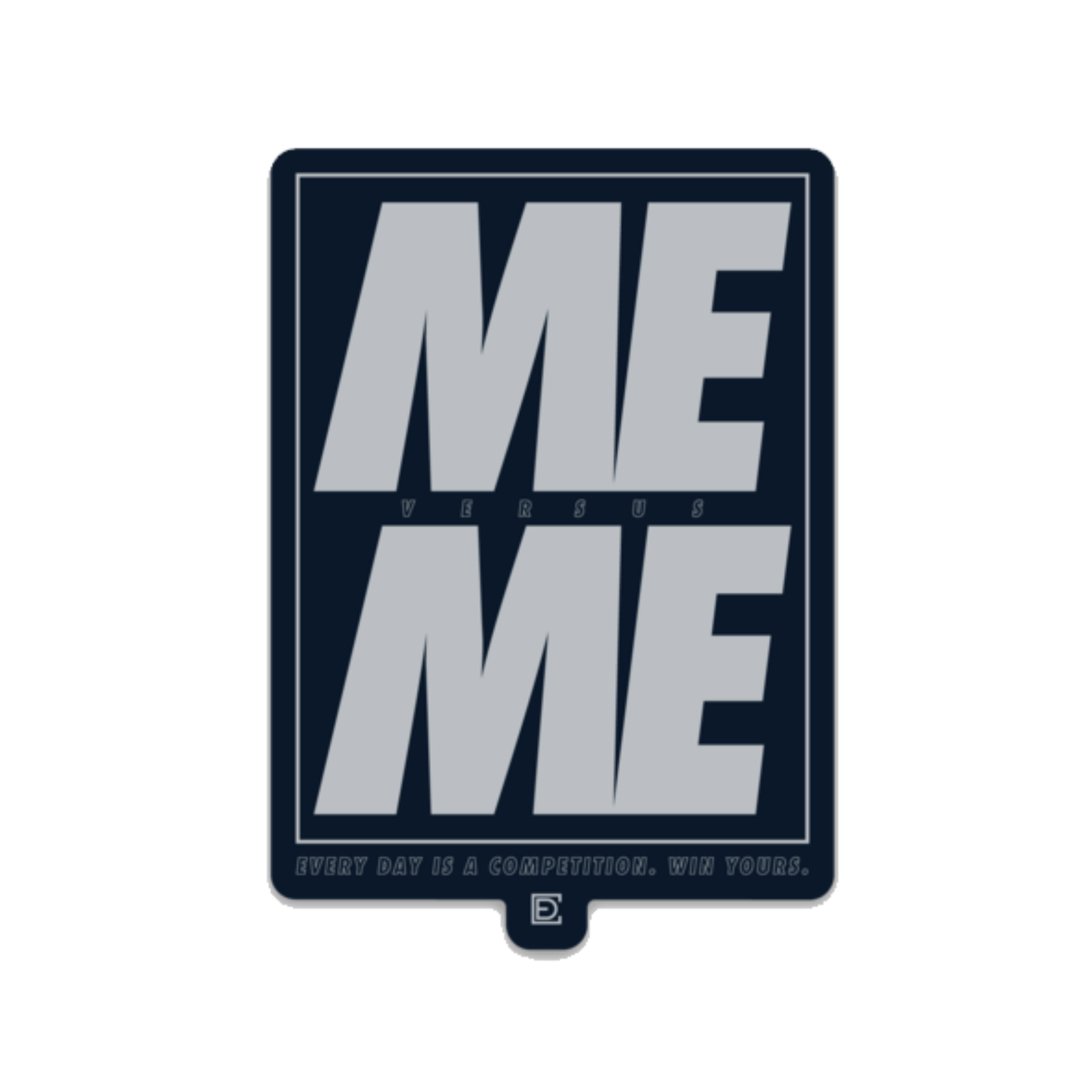 Me Vs. Me (Sticker)