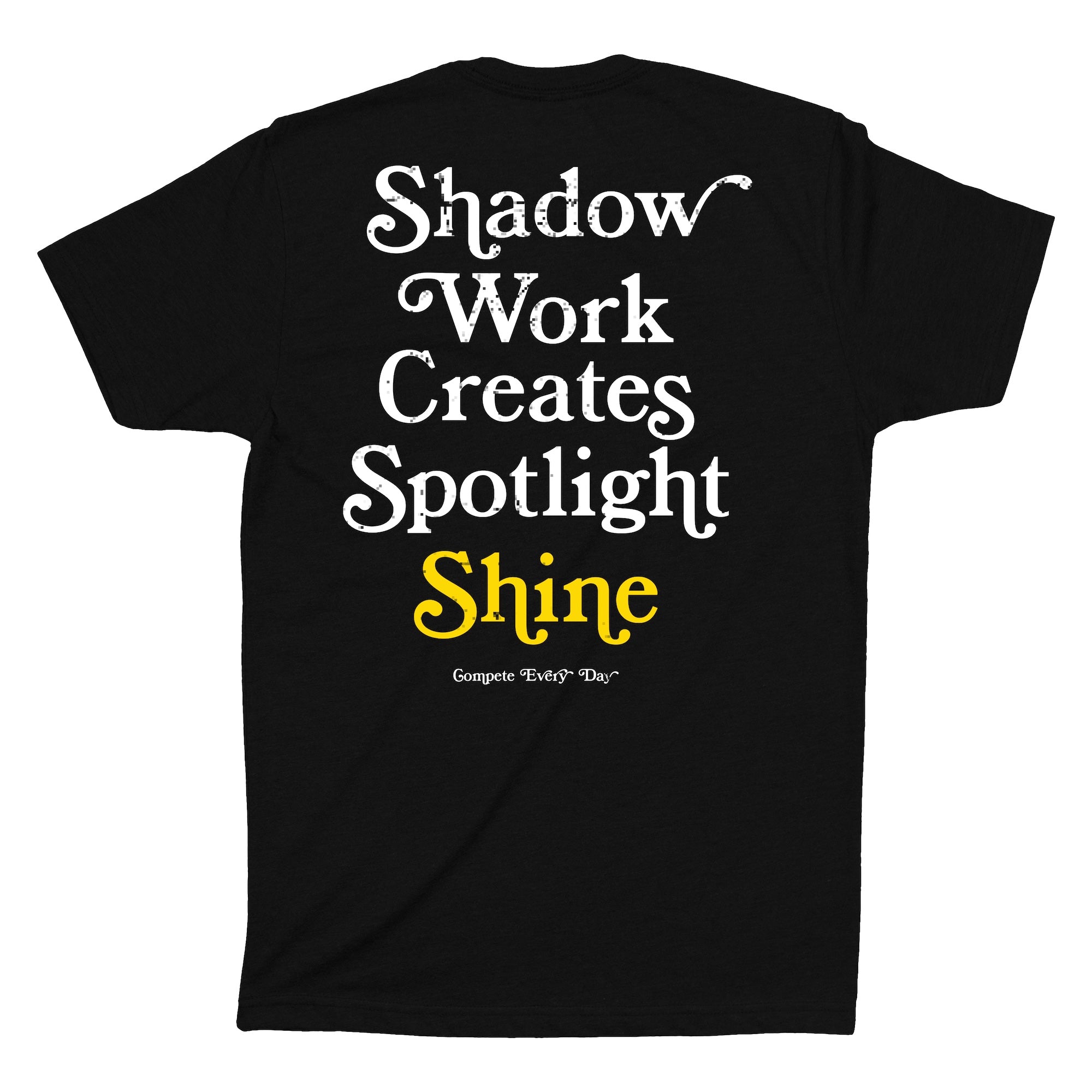 Shadow Work Creates Spotlight Shine Shirt