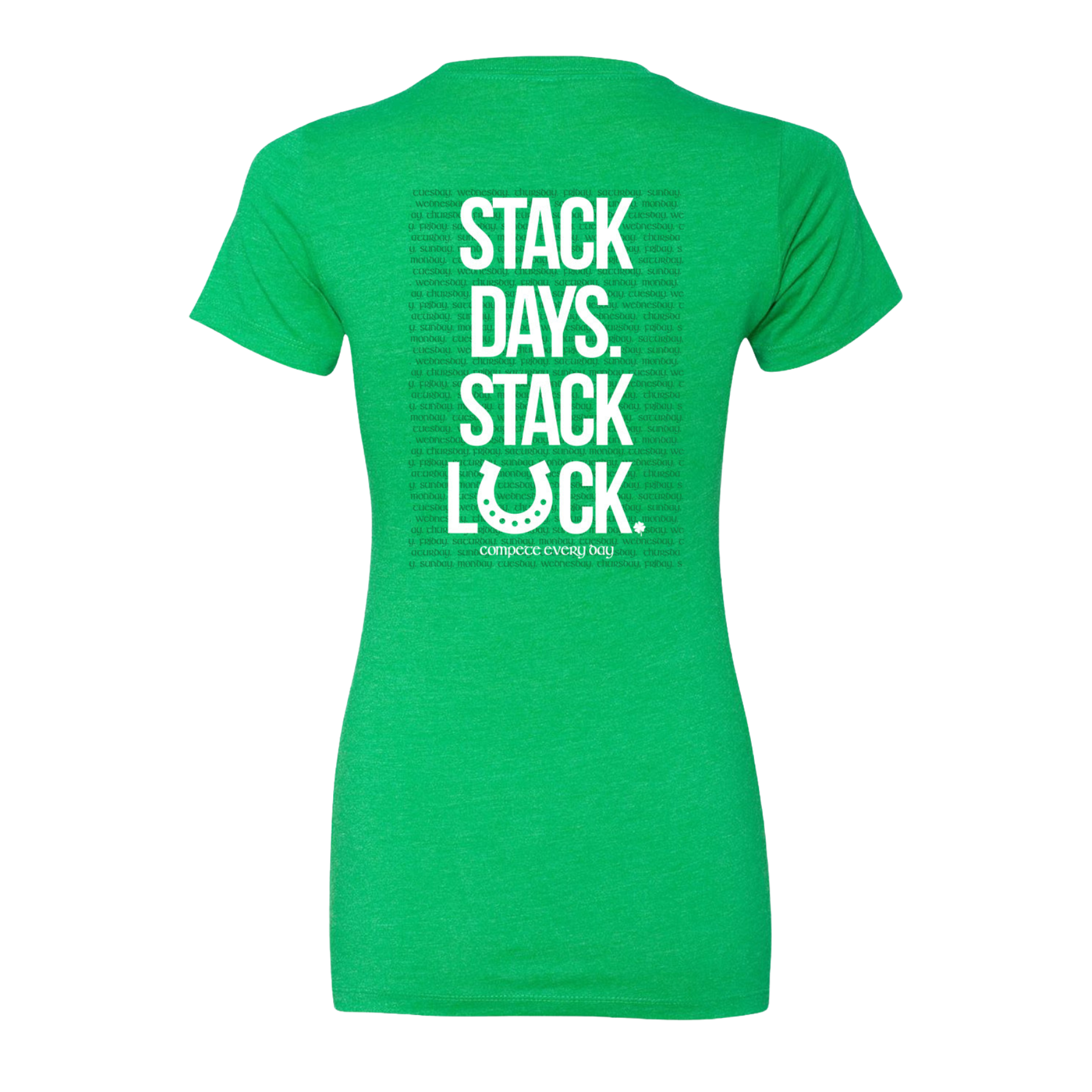 Stack Days Stack Luck Women's Shirt