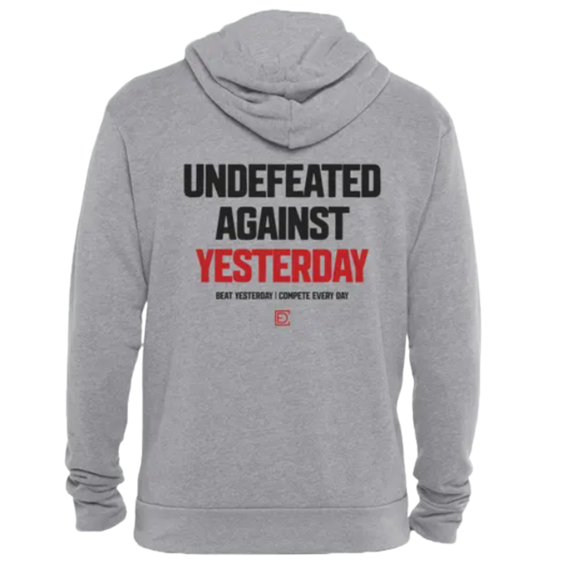 Undefeated Against Yesterday Grey Hoody