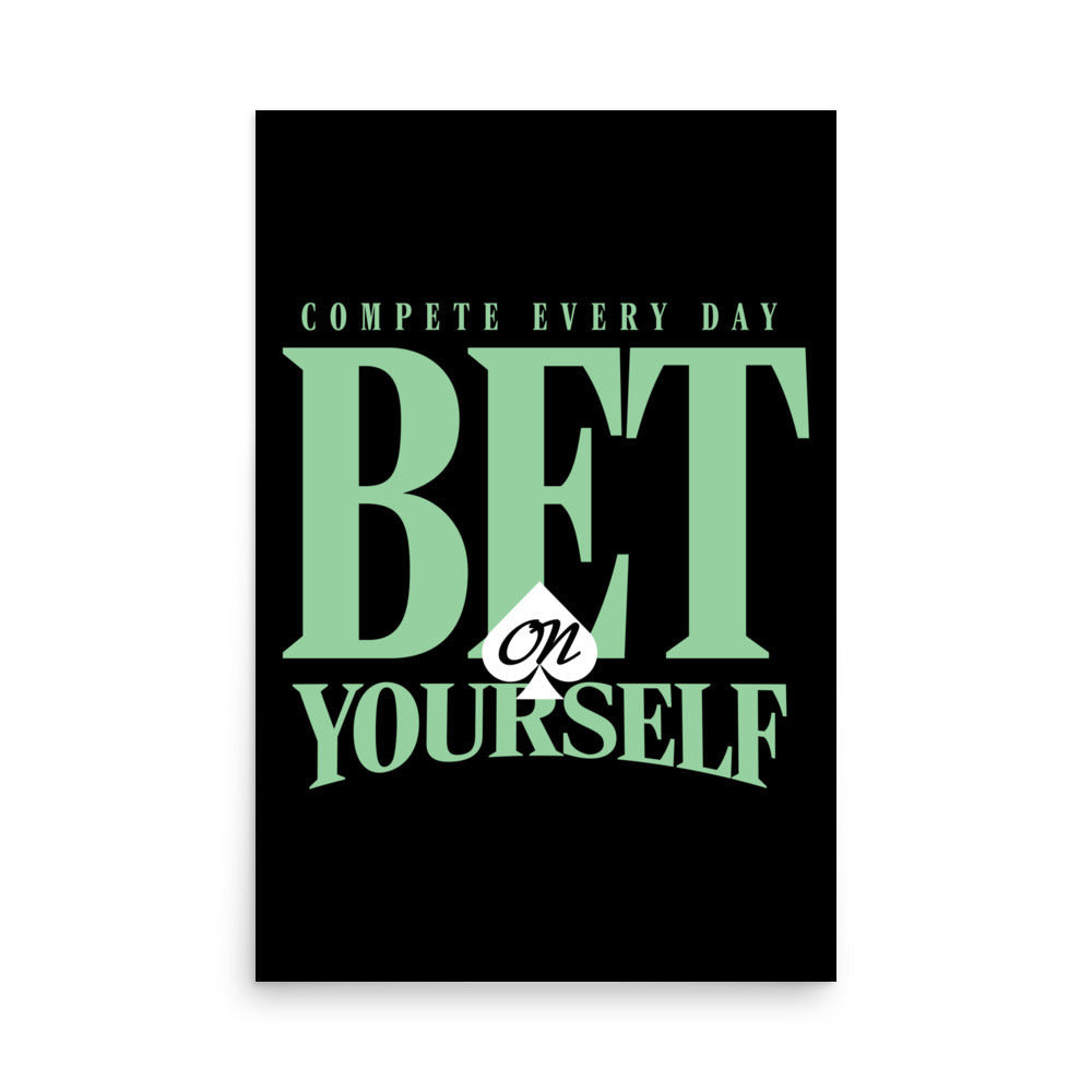 Bet on Yourself (Poster)