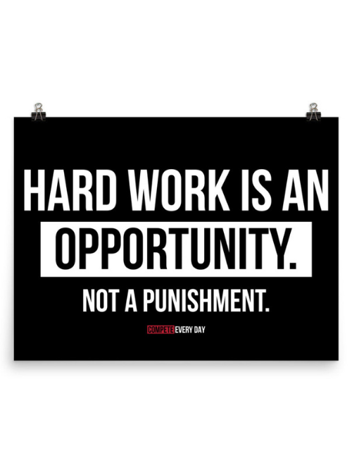 Hard Work Equals Opportunity poster