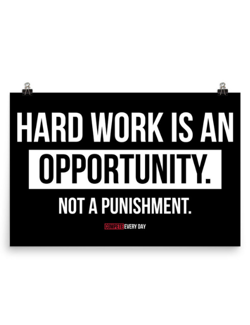 Hard Work Equals Opportunity poster
