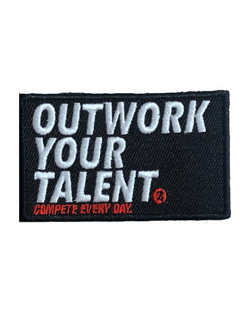 Outwork Your Talent (Velcro Patch)